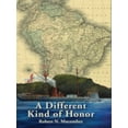 thumbnail image 1 of Pre-Owned A Different Kind of Honor (Hardcover) 156164398X 9781561643981, 1 of 1