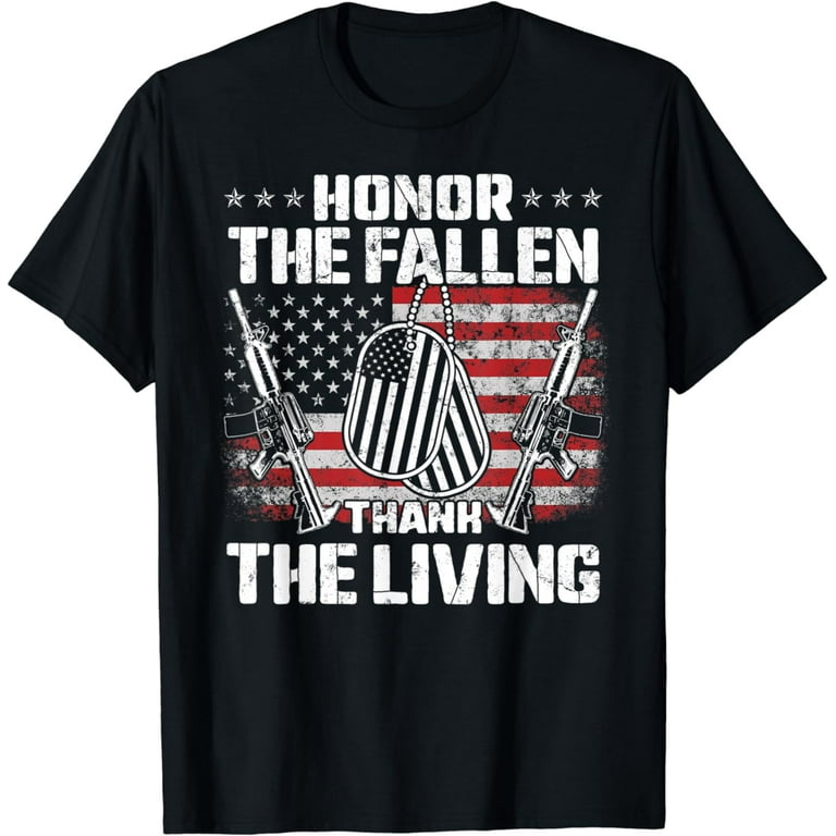 Memorial Day Tshirt - Honor The Fallen Soldiers Memorial Day Tshirt - Honor The Fallen Soldiers
