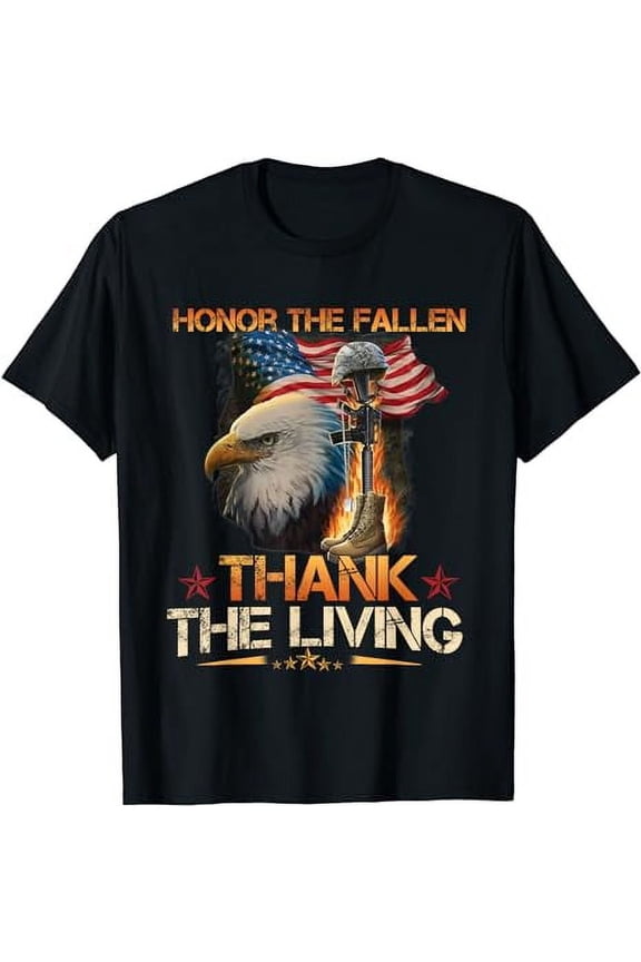 Honor The Fallen Thank The Living Memorial Day-Veterans Day T-Shirt