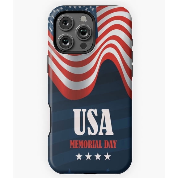 Honor The Fallen USA Memorial Day Phone Case for iPhone 16 15 14 13 12 11 Pro Max Durable Phone