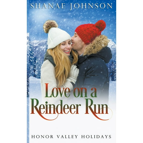 Honor Valley Holidays Love on a Reindeer Run, Book 1, (Paperback)