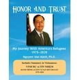 thumbnail image 1 of Honor and Trust: My Journey with America's Refugees 1975-2020, (Paperback), 1 of 1
