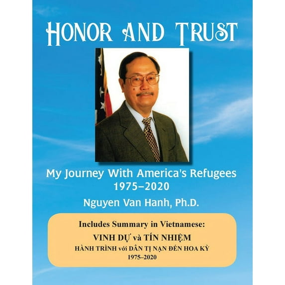 Honor and Trust: My Journey with America's Refugees 1975-2020, (Paperback)