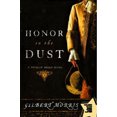 thumbnail image 1 of Pre-Owned Honor in the Dust (Paperback) 1416587462 9781416587460, 1 of 1