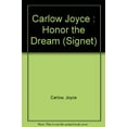 thumbnail image 1 of Pre-Owned Honor the Dream Paperback, 1 of 1