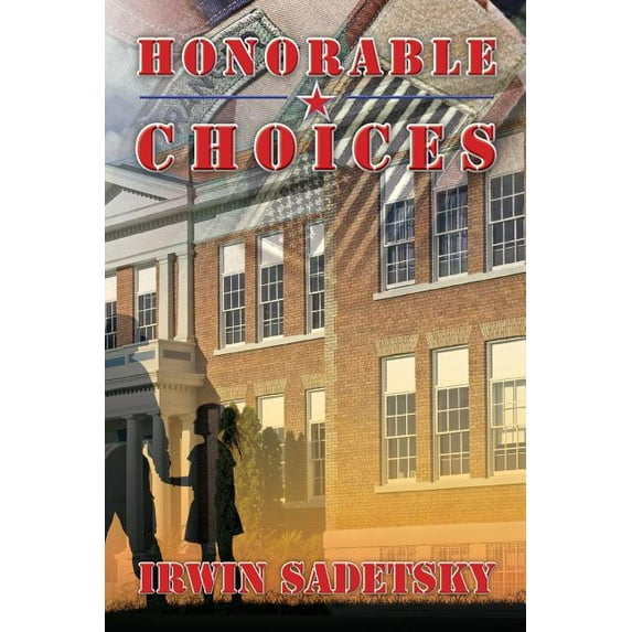 Honorable Choices (Paperback)