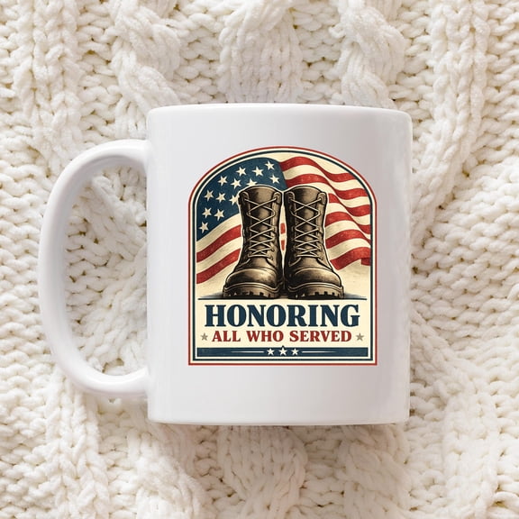 Honoring All Who Served Mug Gift Patriotic Veterans Day Military Coffee Cup Army Navy Air Force Tribute Gift For Heroes And Families Mug