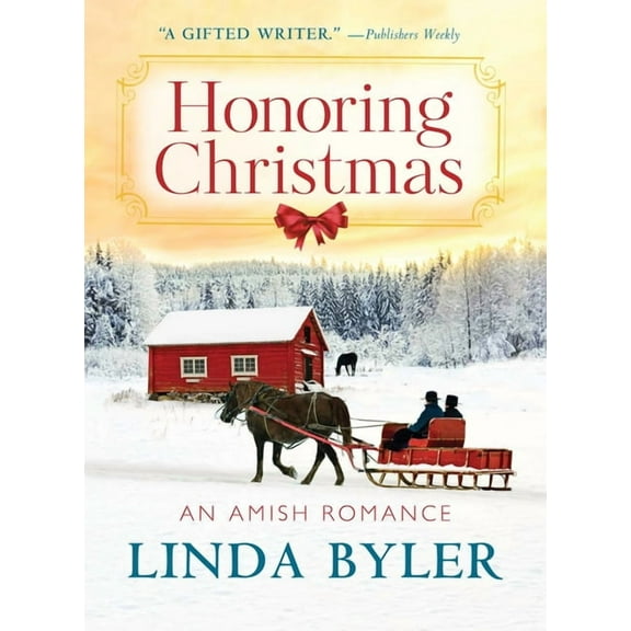 Honoring Christmas: A Historical Romance by an Amish Author, (Paperback)