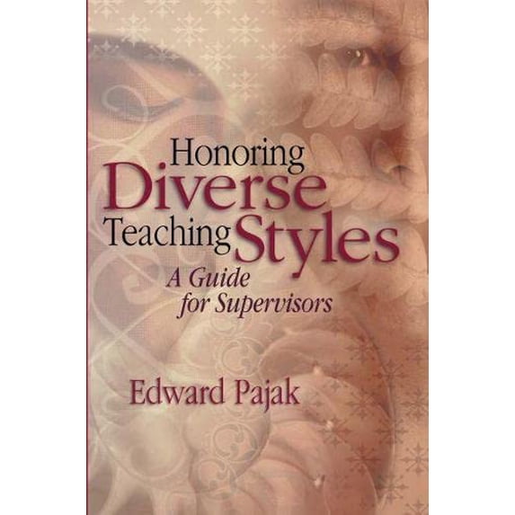 Pre-Owned Honoring Diverse Teaching Styles: A Guide for Supervisors (Paperback) 0871207761 9780871207760