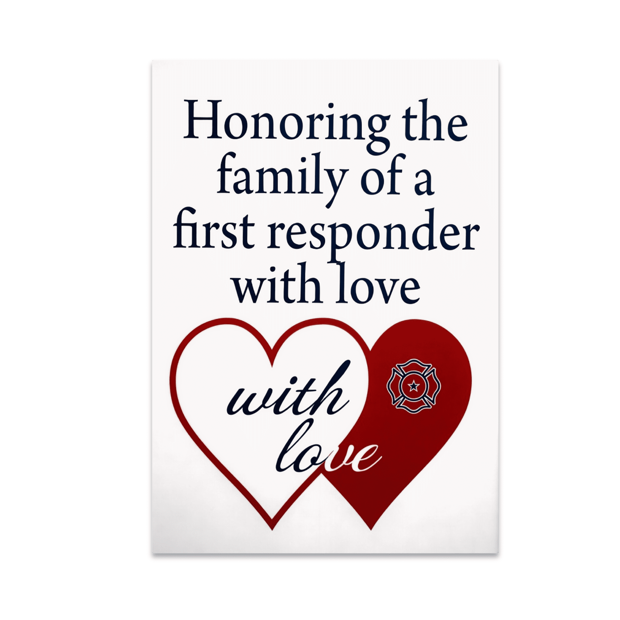 Honoring First Responder Families Art - Family Tribute Decor - 13x19 Poster Print