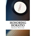 thumbnail image 1 of Honoring Horatio Paperback 1482360497 9781482360493 Simon Potter, 1 of 1