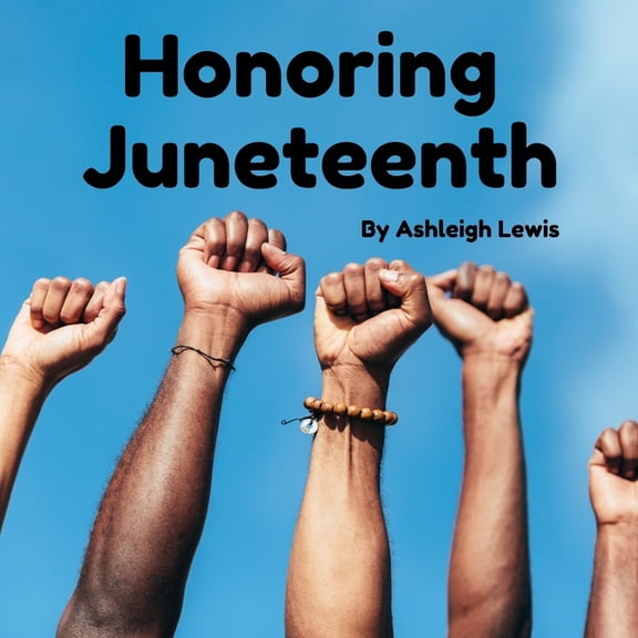Honoring Juneteenth, (Paperback)