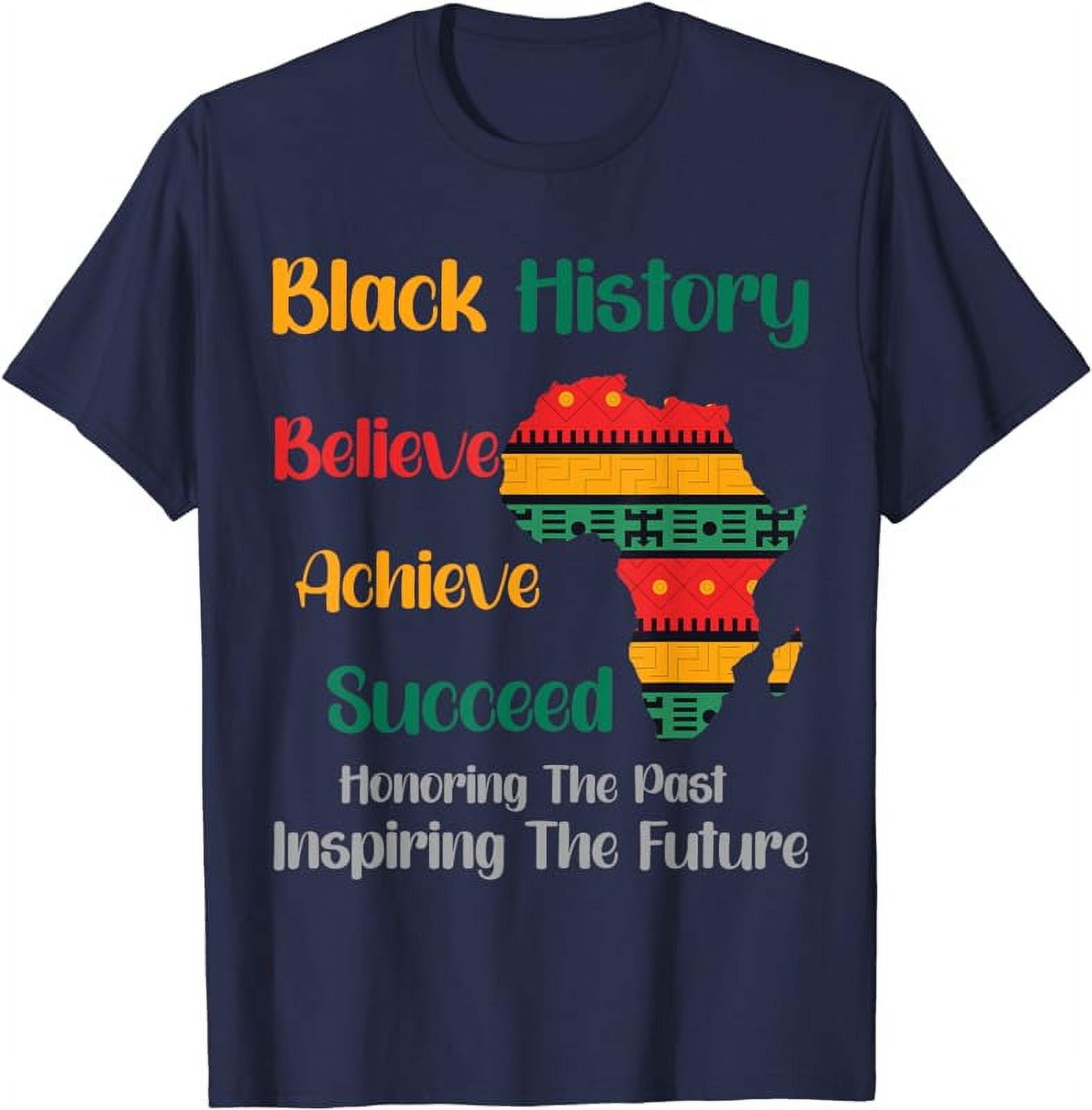 Honoring Past Inspiring Future Black History Month T-Shirt - Walmart.com