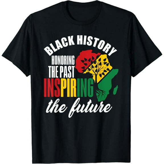 Honoring Past Inspiring Future Men Women Black History Month T-Shirt