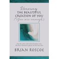 thumbnail image 1 of Honoring the Beautiful Creation of You, (Paperback), 1 of 1