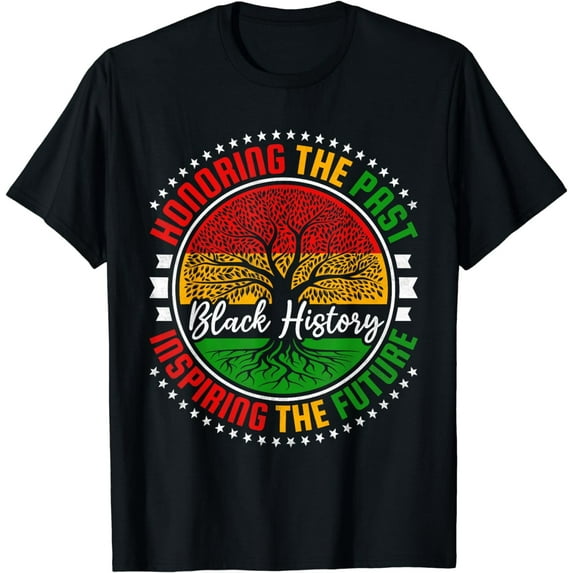 Honoring the Past Inspiring the Future, Black History Month T-Shirt