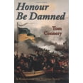 thumbnail image 1 of Pre-Owned Honour Be Damned (Hardcover) 0895262525 9780895262523, 1 of 1