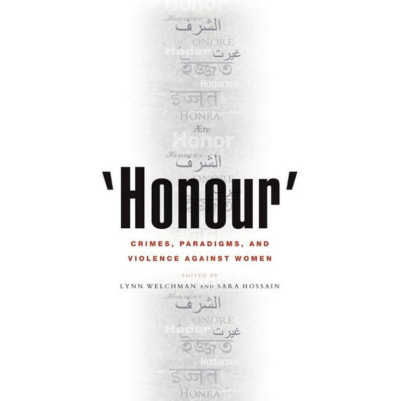 'Honour': Crimes, Paradigms and Violence Against Women, (Hardcover)