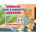 thumbnail image 1 of Honour Our Parents Weekend: The Adventures of Wise Owl, (Paperback), 1 of 1