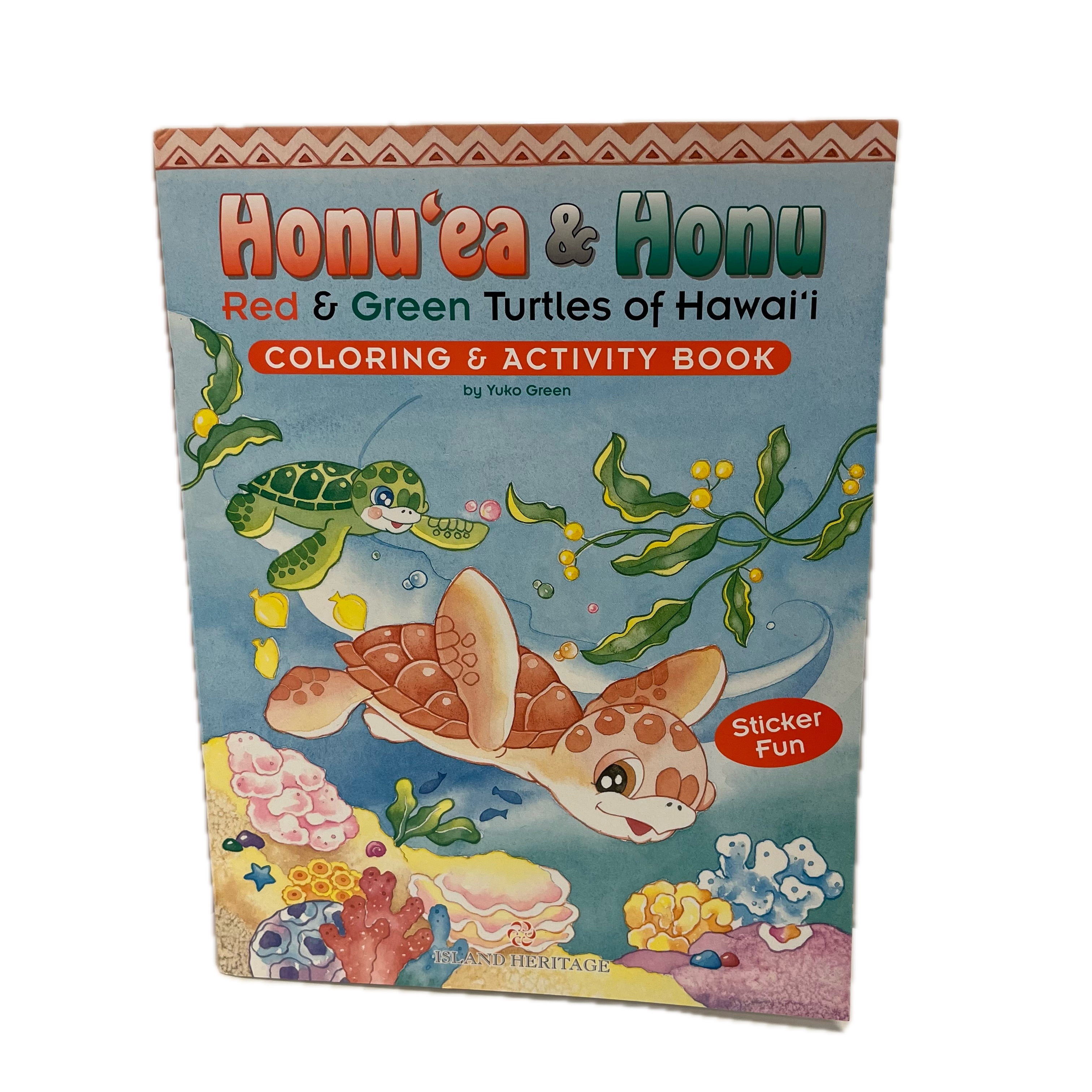 Island Heritage Activity and Coloring Book Honu'ea & Honu Red & Green Turtles of Hawai'i