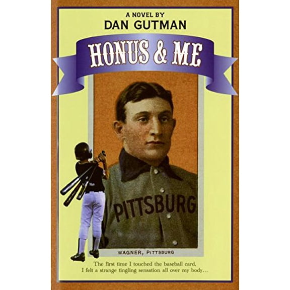 Pre-Owned Honus & Me: A Baseball Card Adventure (Baseball Card Adventures) (Hardcover) 0380973502 9780380973507