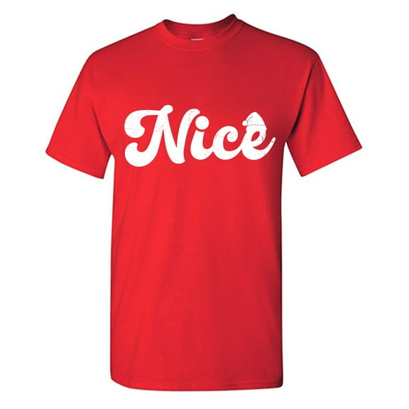Nice Sarcastic Humor Graphic Tees Gift For Mens Novelty Funny T Shirt