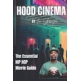 thumbnail image 1 of Hood Cinema : The Essential HIP HOP Movie Guide (Paperback), 1 of 1