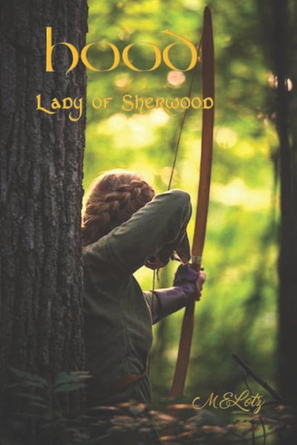 Hood : Lady of Sherwood (Paperback)