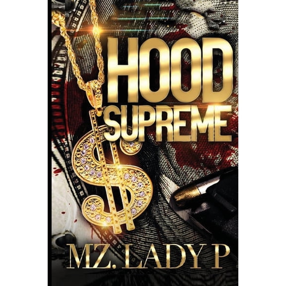 Hood Supreme (Paperback)