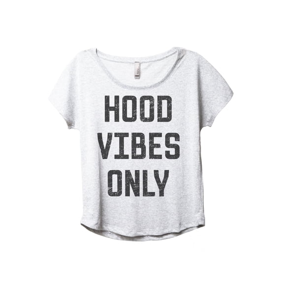 Hood Vibes Only Women's Fashion Slouchy Dolman T-Shirt Tee Heather White Small