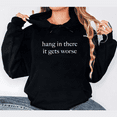 thumbnail image 1 of Hooded Casual woman "hang in there" lette-shaped Tee T-shirt long-sleeved Cotton comfortable black S-2XL, 1 of 7