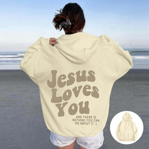 Hoodies for Women Jesus Loves You Hoodies Graphic Letter Print Sweatshirt Oversized Pullover Sweatshirts for Women Womens Fall Outfits Cute Sweatshirt