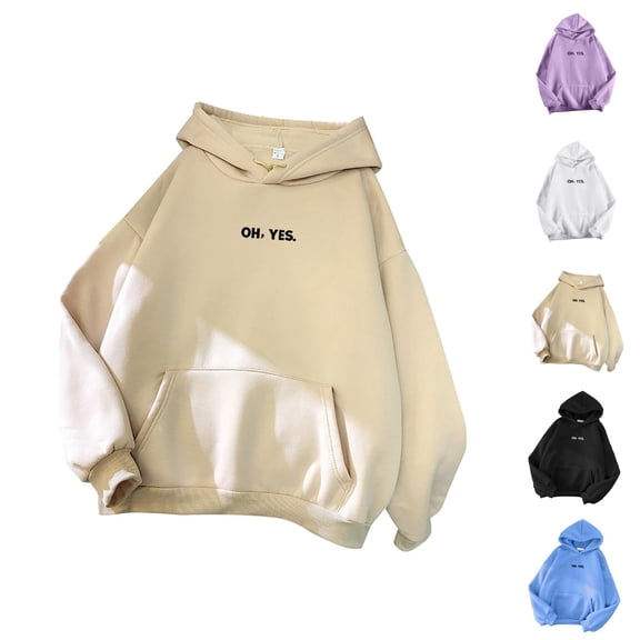 Hoodies for Women 2025 Oh Yes Hoodie Fall Winter Loose Hoodie with Pockets Hooded Sweatshirt Pullover Tops