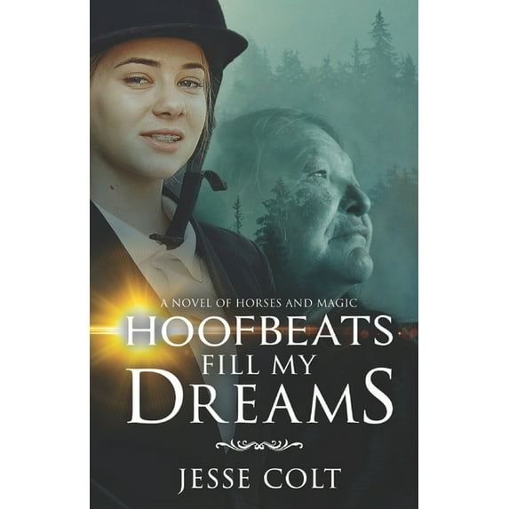 Hoofbeats Fill My Dreams (Paperback)