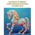 thumbnail image 1 of Hoofprints of Serenity Horse Mandalas for Mindful Coloring, (Paperback), 1 of 1