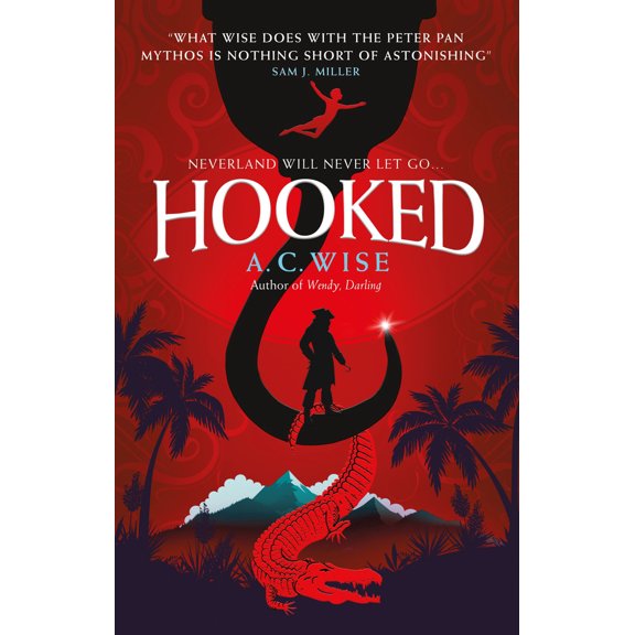 Pre-Owned Hooked: Neverland Will Never Let Go... (Paperback) 1789096839 9781789096835