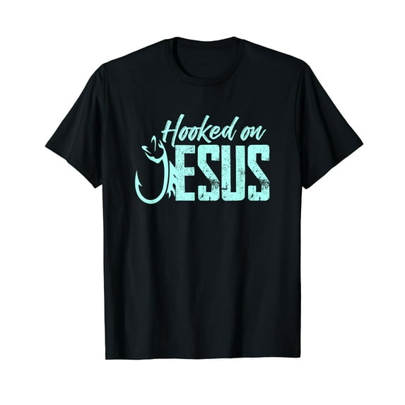 Hooked On Jesus Funny Fishermen Christians T-Shirt