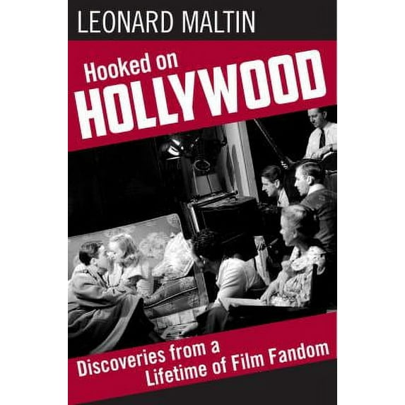 Pre-Owned Hooked on Hollywood: Discoveries from a Lifetime of Film Fandom (Paperback) 0998376396 9780998376394