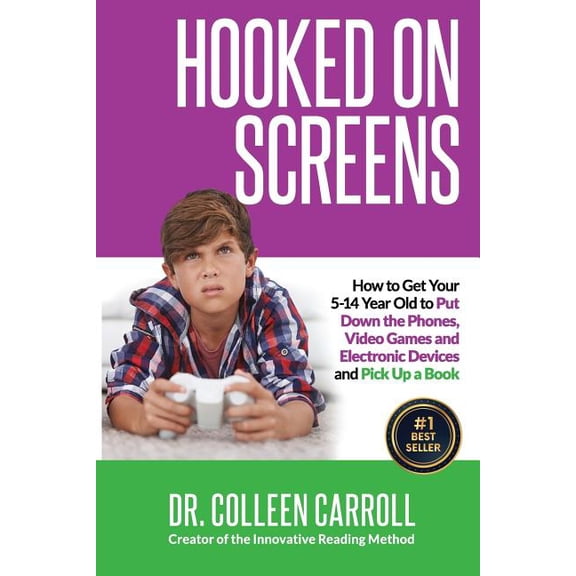Hooked on Screens: How to Get Your 5-14 Year Old to Put Down the Phones, Video Games and Electronic Devices and Pick Up a Book (Paperback)