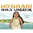 thumbnail image 1 of Pre-Owned Ho'onani: Hula Warrior (Hardcover) 073526449X 9780735264496, 1 of 1