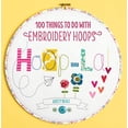 thumbnail image 1 of Pre-Owned Hoop-La!: 100 Things to Do with Embroidery Hoops (Paperback) 1446302989 9781446302989, 1 of 1