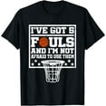 thumbnail image 1 of Hoops Basketball Player Streetball Dunking Hooping 5 Fouls T-Shirt, 1 of 4