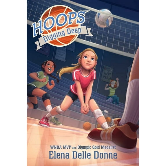 Hoops: Digging Deep (Series #4) (Paperback)