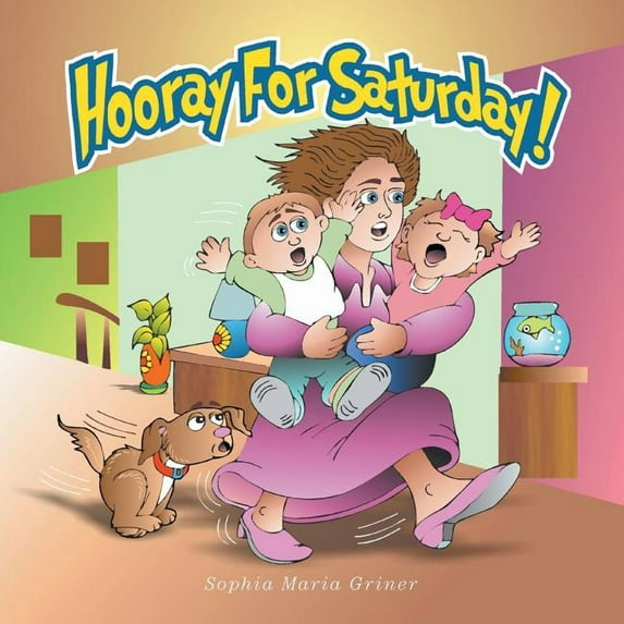 Hooray For Saturday!, (Paperback)