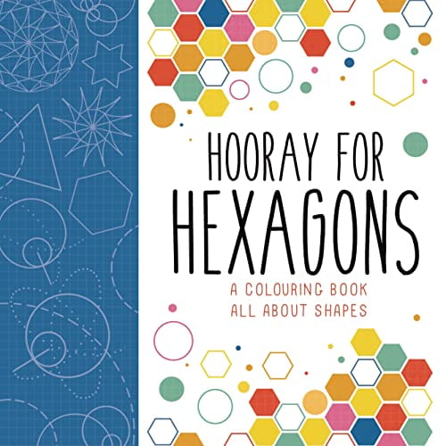 Pre-Owned Hooray for Hexagons: A Colouring Book All About Shapes (Paperback) by Steve Richards