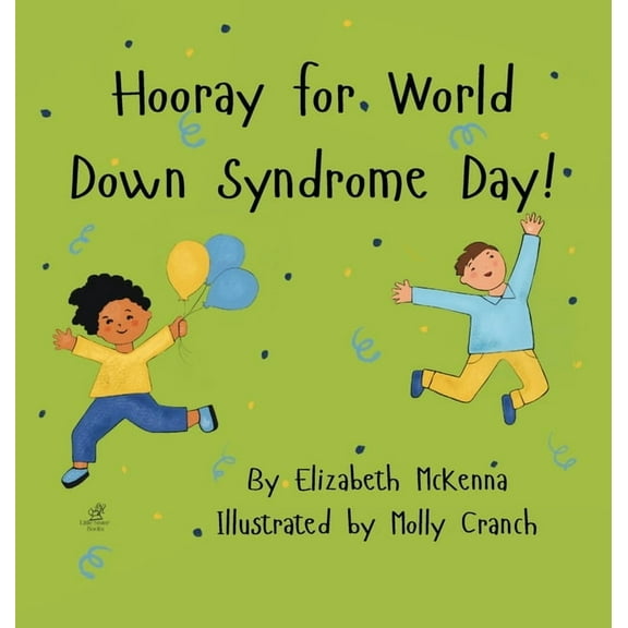 Hooray for World Down Syndrome Day!, (Hardcover)