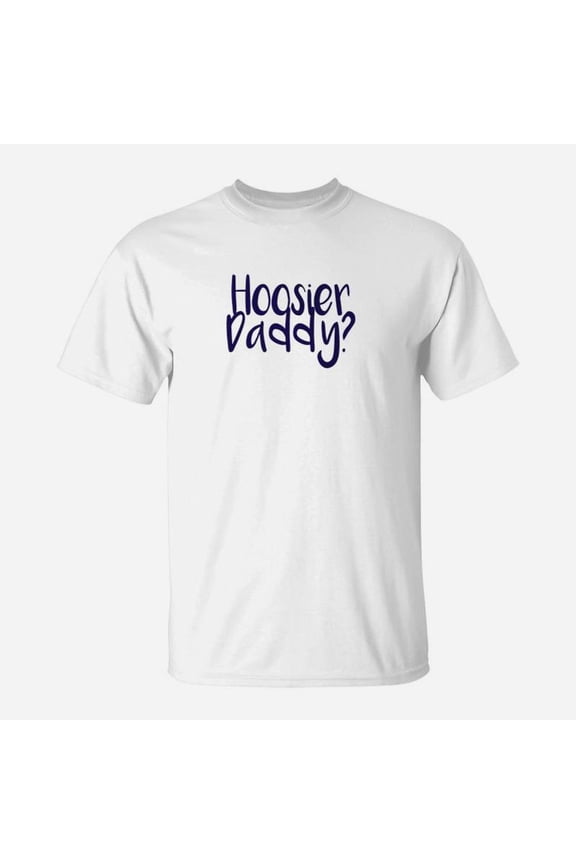 Hoosier Daddy Indiana TShirt