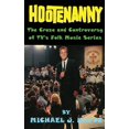 thumbnail image 1 of Hootenanny - The Craze and Controversy of TV's Folk Music Series (hardback), (Hardcover), 1 of 1