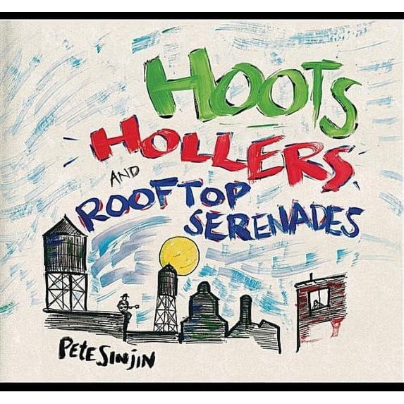 Hoots Hollers & Rooftop Serenades