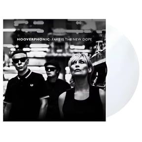 Hooverphonic - Fake Is The New Dope - Clear Vinyl - Music & Performance